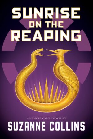 Sunrise on the Reaping by Suzanne Collins