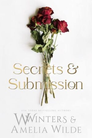 Secrets & Submission by W. Winters